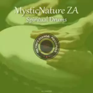 MysticNature ZA - Afrika Rage (Original  Mix]